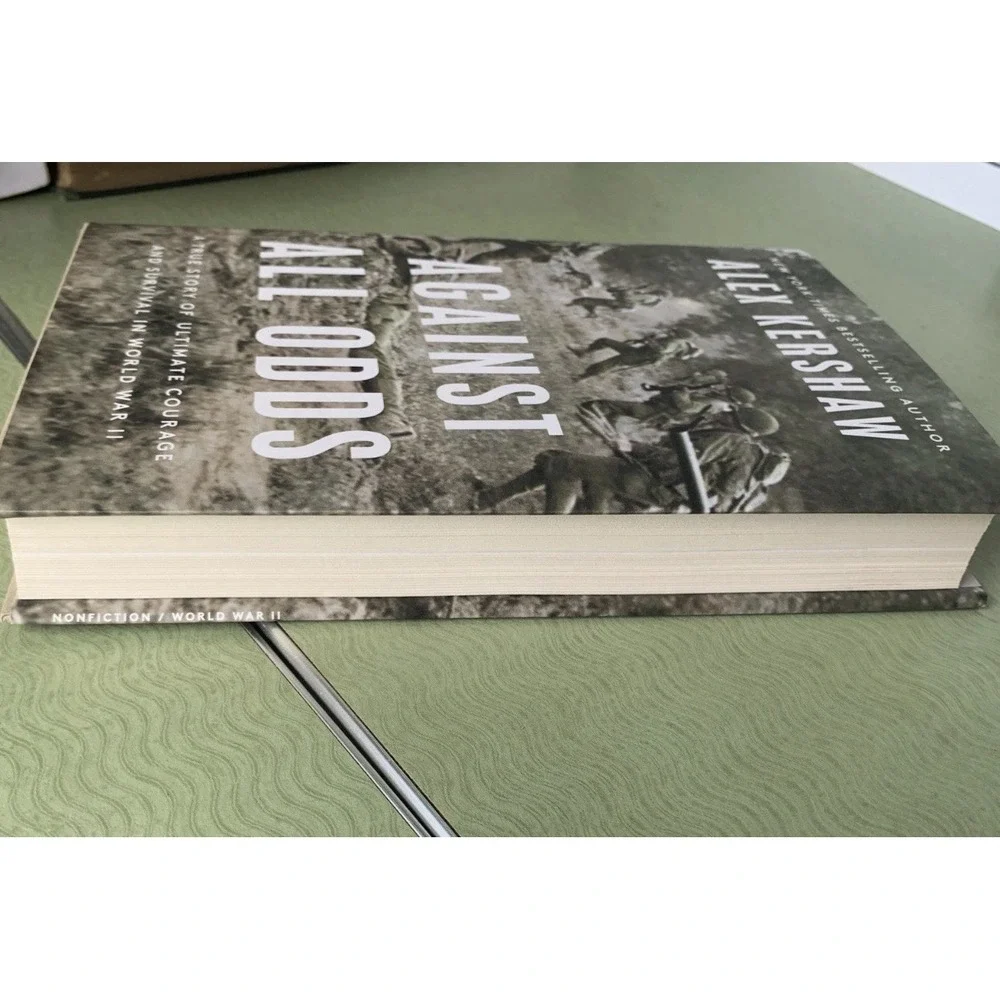 Against All Odds: A True Story of - Paperback, by Kershaw Alex WW 2